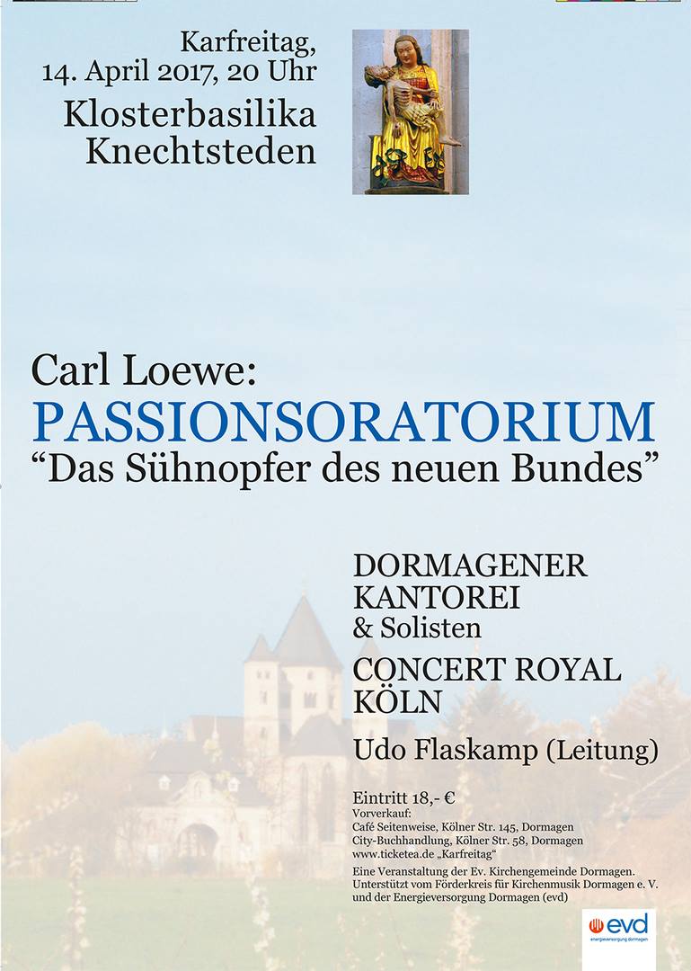 2017-04-14: Carl Loewe: Passionsoratorium